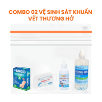 Combo 02 Vệ Sinh Sát Khuẩn Vết Thương Hở