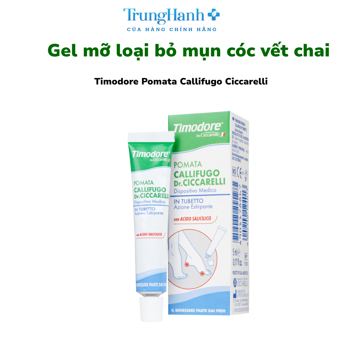 Gel Loại Bỏ Mụn Cóc Timodore Corn Removers Ointment Farmaceutici Dottor ...